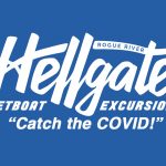 Hellgate Jetboat Excursions now offering daily Covid Tours!